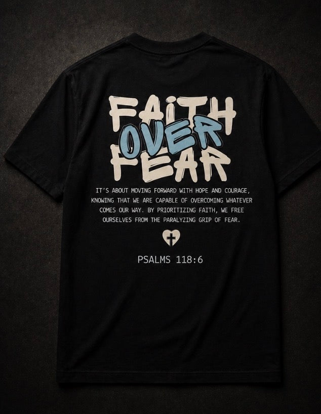 Short Sleeve "FAITH OVER FEAR" T-shirt